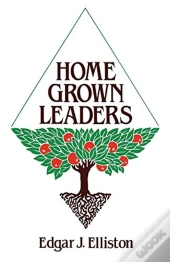 Home Grown Leaders