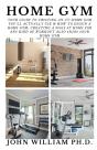 Home Gym - Preview