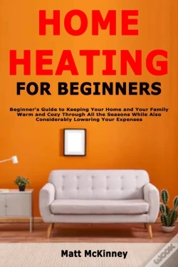Capa do artigo Home Heating For Beginners