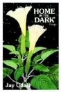 Home In The Dark - Preview