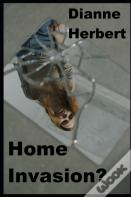 Home Invasion?