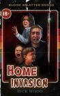Home Invasion - Preview