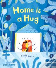 Home Is A Hug