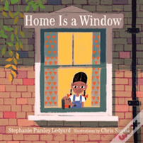 Home Is A Window