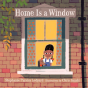 Home Is A Window - Preview