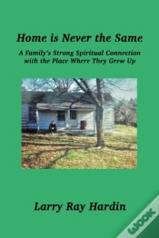Capa do artigo Home Is Never The Same, A Family