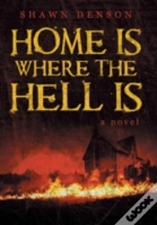 Capa do artigo Home Is Where The Hell Is