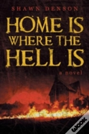 Capa do artigo Home Is Where The Hell Is
