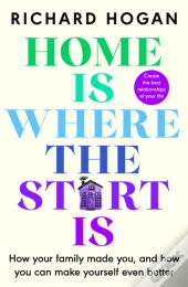 Home Is Where The Start Is
