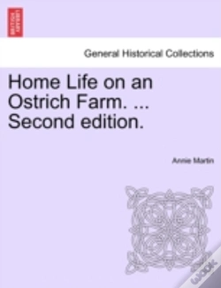 Capa do artigo Home Life On An Ostrich Farm. ... Second Edition.