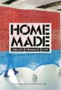 Home Made - Preview