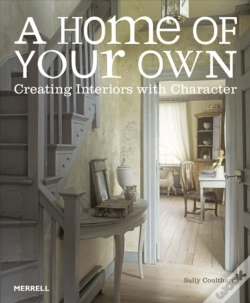 Capa do artigo Home Of Your Own: Creating Interiors With Character