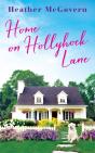 Home On Hollyhock Lane - Preview