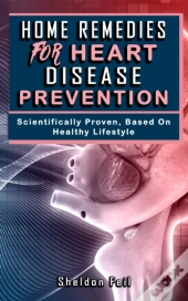 Home Remedies For Heart Disease Prevention