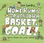 Home Run, Touchdown, Basket, Goal! - Preview