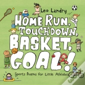 Home Run, Touchdown, Basket, Goal!