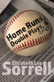 Capa do artigo Home Runs, Double Plays, & Spies