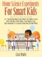 Home Science Experiments For Smart Kids! - Preview