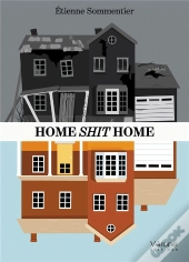 Home Shit Home