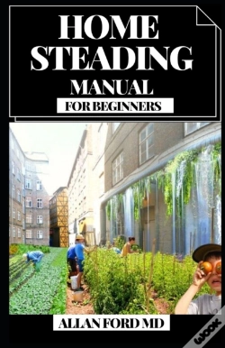 Capa do artigo Home Steading Manual For Beginners