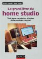 Home Studio ; Installation Et Exploitation ; Tout Pour Enregistrer Et Mixer De La Musique Chez Soi - Preview