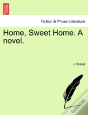 Capa do artigo Home, Sweet Home. A Novel.