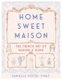 Home Sweet Maison - Preview