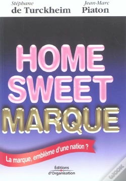 Capa do artigo Home Sweet Marque ; La Marque Embleme D'Une Nation
