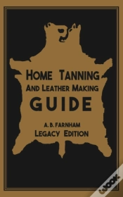 Capa do artigo Home Tanning And Leather Making Guide  L