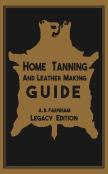 Home Tanning And Leather Making Guide  L