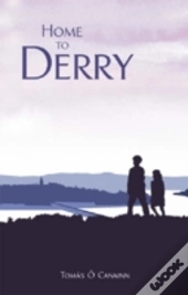 Home To Derry
