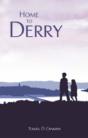 Home To Derry - Preview