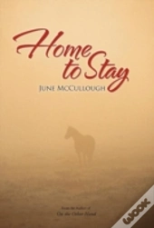 Home To Stay
