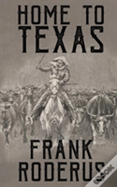 Home To Texas