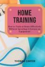 Home Training - Preview