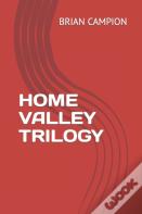 Home Valley Trilogy