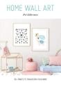 Home Wall Art - For Little Ones - Preview