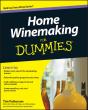 Home Winemaking For Dummies - Preview