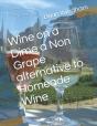Homeade Wine From Fruit Juice - Preview