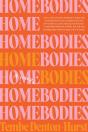 Homebodies - Preview