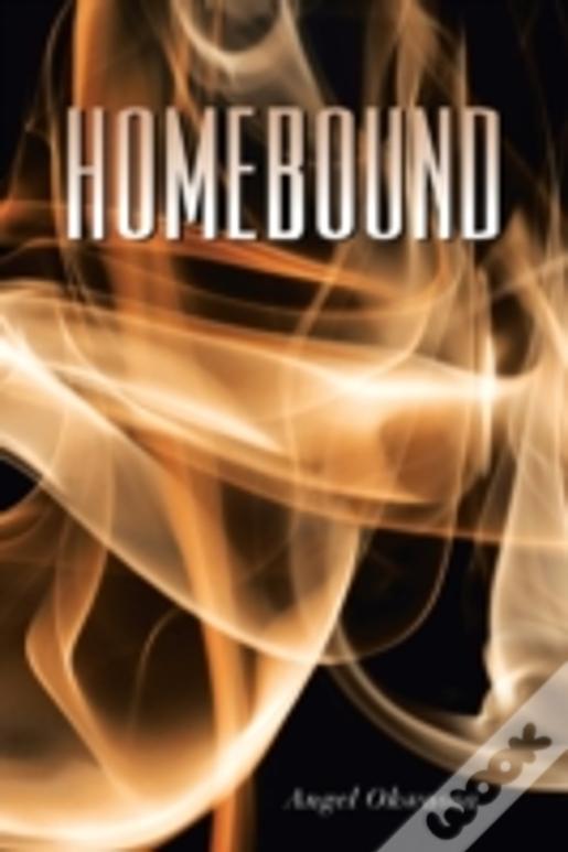 Homebound