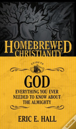 Capa do artigo Homebrewed Christianity Guide To God