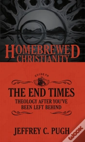 Capa do artigo Homebrewed Christianity Guide To The End Times