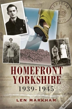 Capa do artigo Homefront Yorkshire 1939-1945
