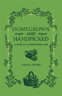 Homegrown And Handpicked - Preview