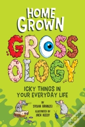 Capa do artigo Homegrown Grossology