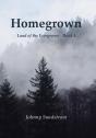 Homegrown - Preview