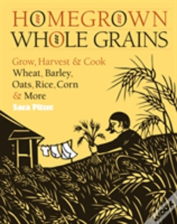 Capa do artigo Homegrown Whole Grains
