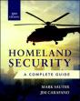 Homeland Security, Third Edition: A Complete Guide - Preview
