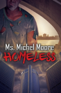 Homeless - Preview